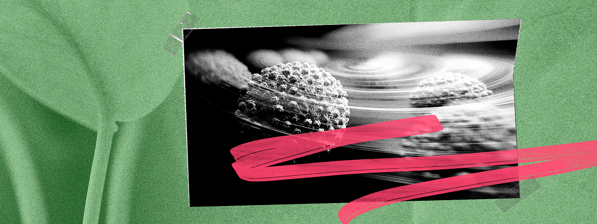 Правда и мифы о ВПЧ: 9 главных заблуждений о вирусе